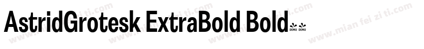 AstridGrotesk ExtraBold Bold字体转换